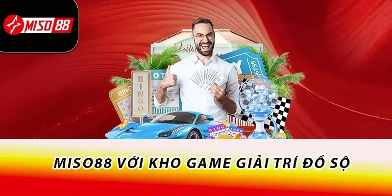 Miso88 với kho game giải trí đồ sộ
